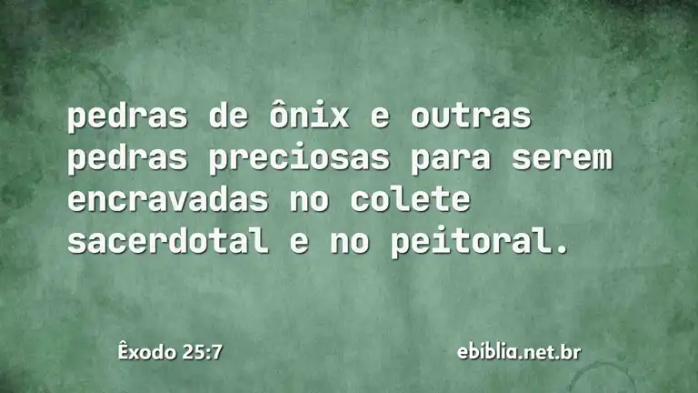 Êxodo 25:7