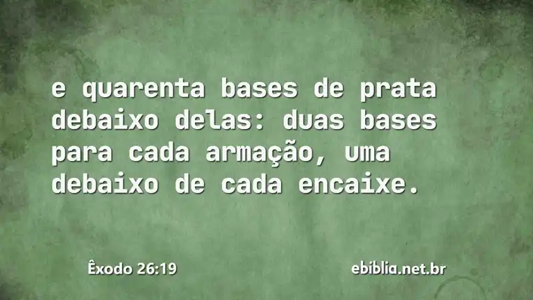 Êxodo 26:19