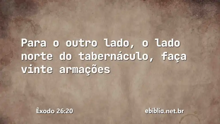 Êxodo 26:20