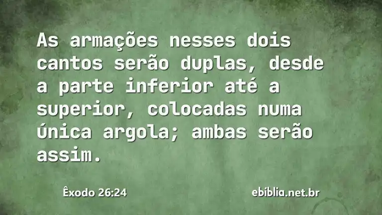 Êxodo 26:24