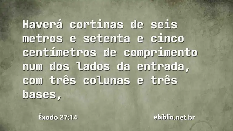 Êxodo 27:14