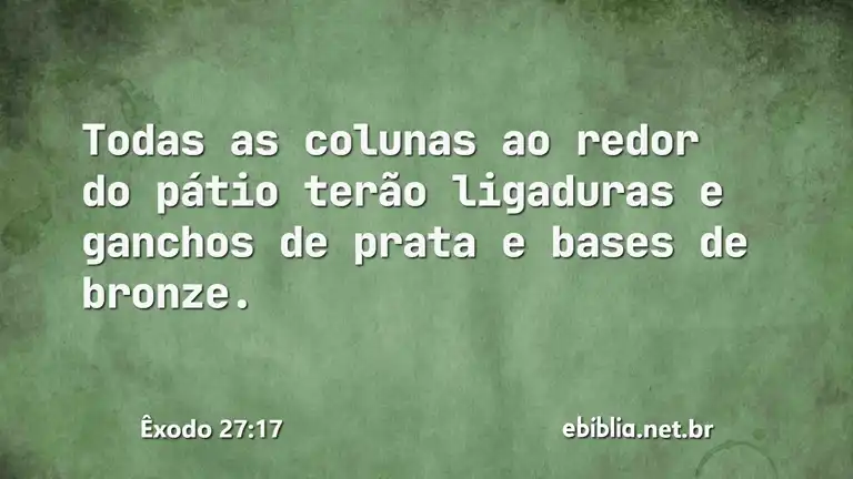 Êxodo 27:17