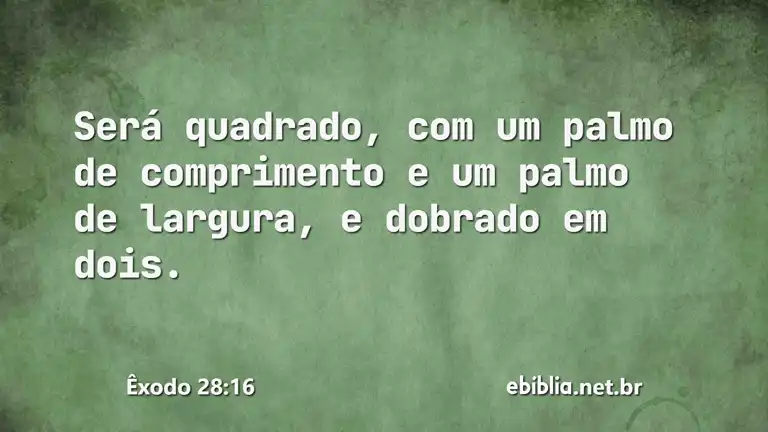 Êxodo 28:16