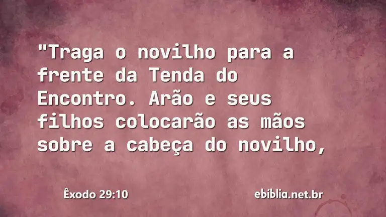 Êxodo 29:10