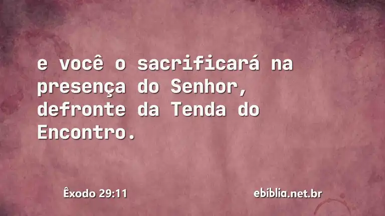 Êxodo 29:11