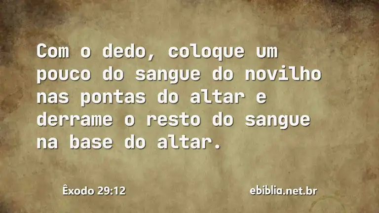 Êxodo 29:12