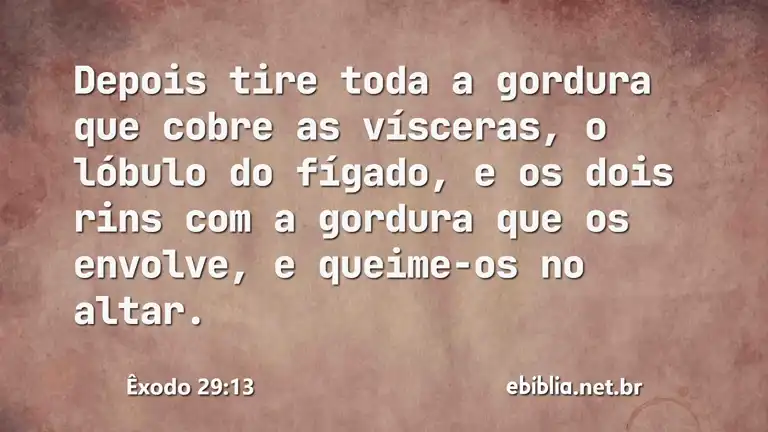 Êxodo 29:13