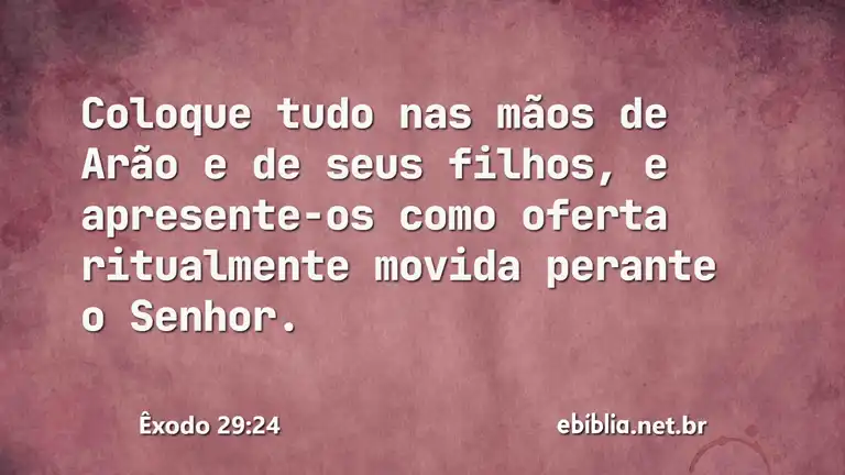 Êxodo 29:24