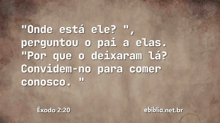 Êxodo 2:20