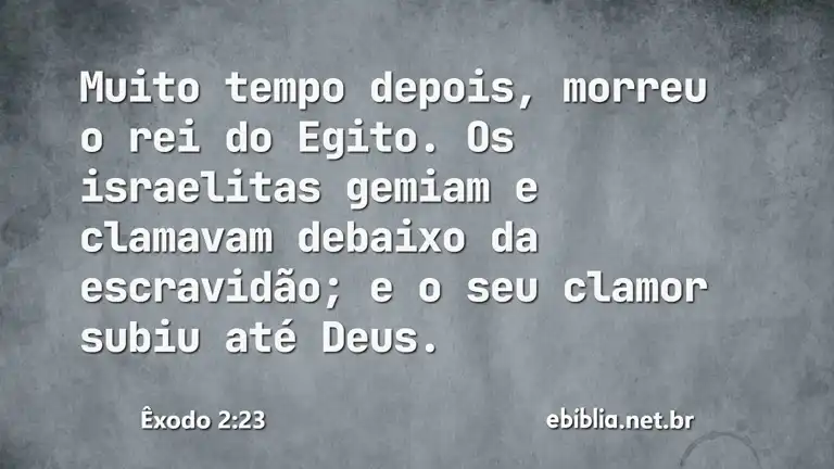 Êxodo 2:23