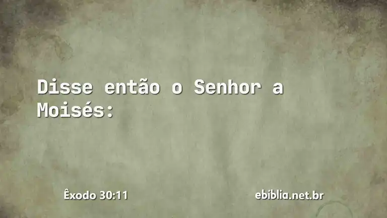 Êxodo 30:11