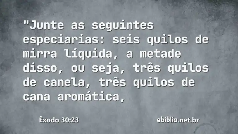 Êxodo 30:23