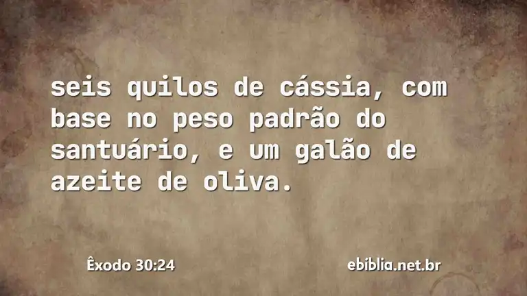 Êxodo 30:24