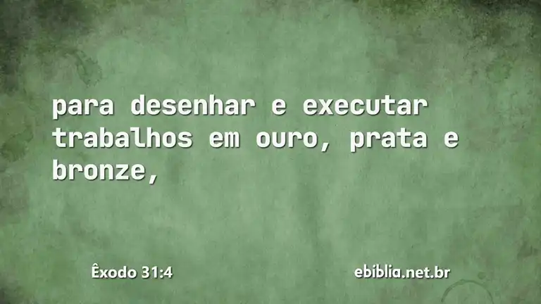 Êxodo 31:4