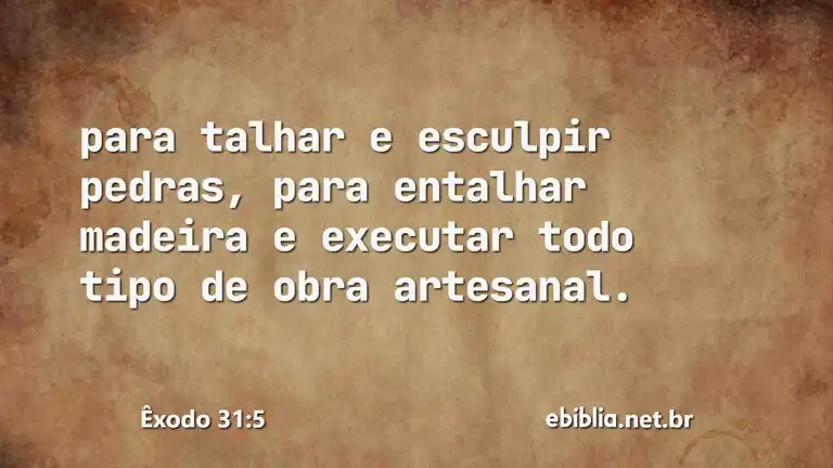 Êxodo 31:5