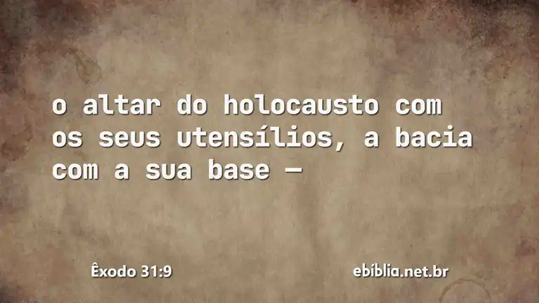 Êxodo 31:9