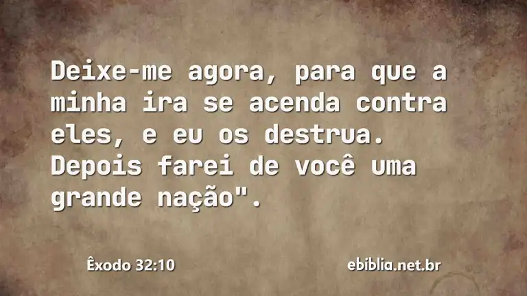 Êxodo 32:10