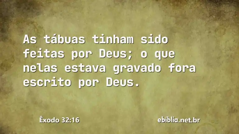 Êxodo 32:16