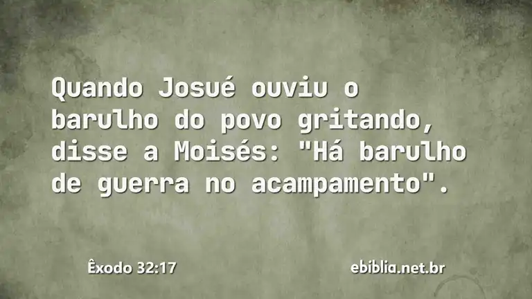 Êxodo 32:17