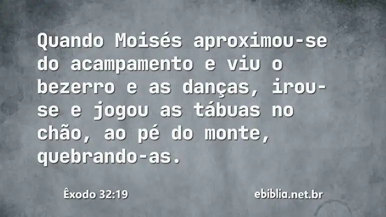 Êxodo 32:19