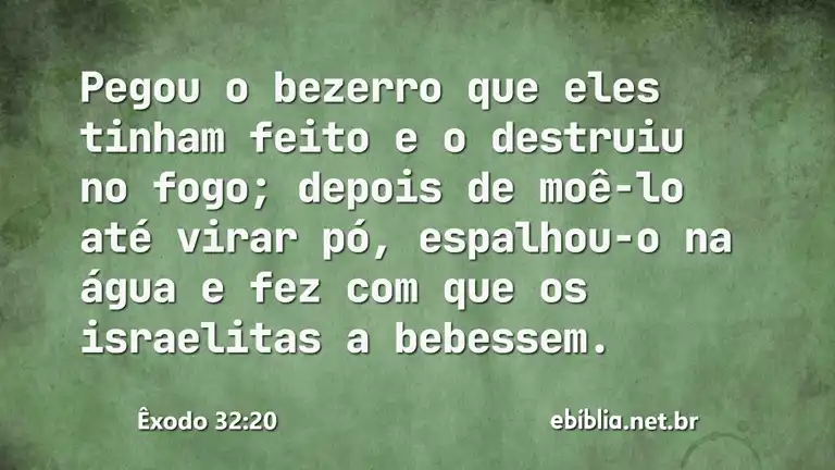 Êxodo 32:20