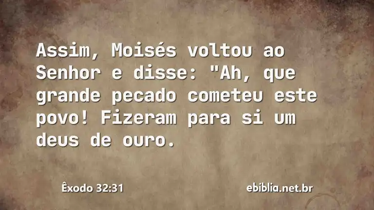 Êxodo 32:31