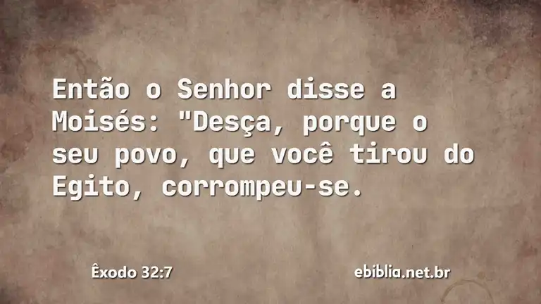 Êxodo 32:7