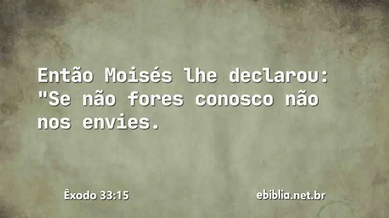 Êxodo 33:15