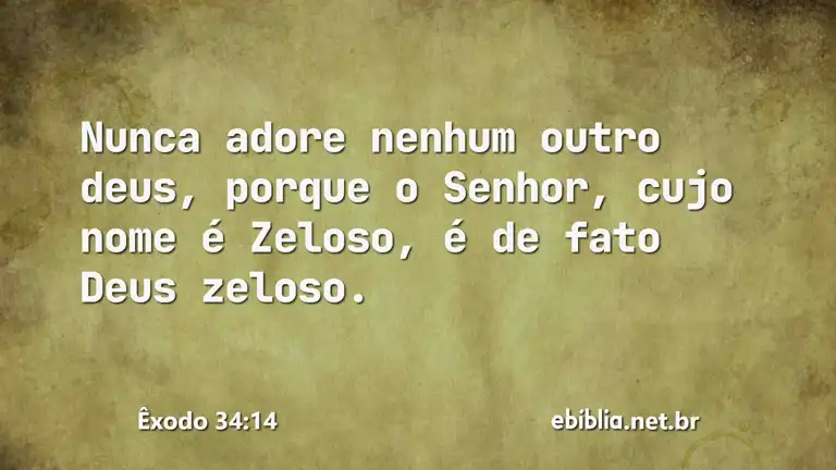 Êxodo 34:14