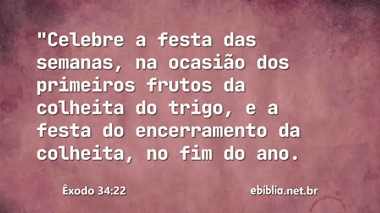 Êxodo 34:22