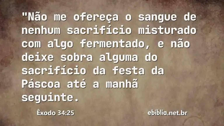 Êxodo 34:25