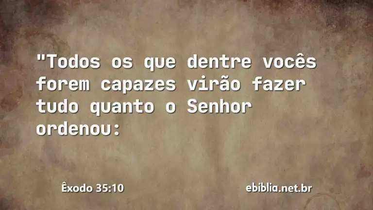 Êxodo 35:10