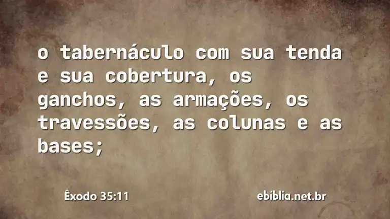 Êxodo 35:11