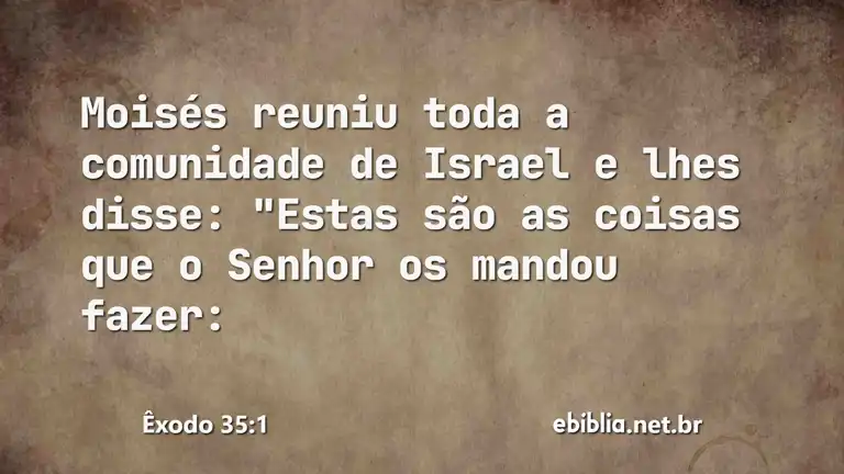 Êxodo 35:1