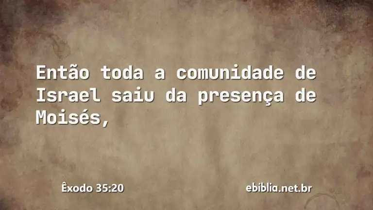 Êxodo 35:20