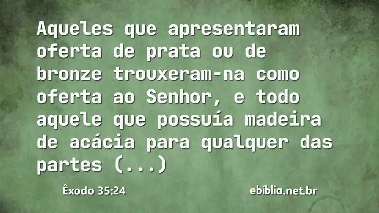 Êxodo 35:24