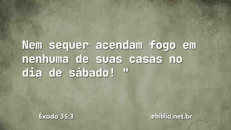 Êxodo 35:3