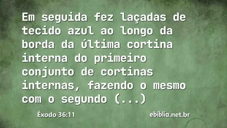 Êxodo 36:11