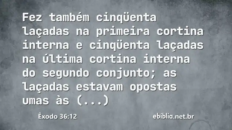 Êxodo 36:12