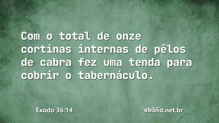 Êxodo 36:14