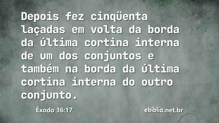 Êxodo 36:17