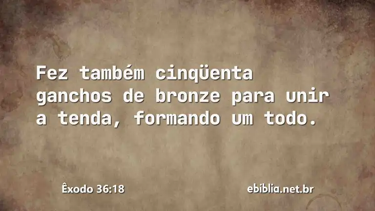 Êxodo 36:18