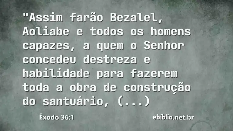 Êxodo 36:1