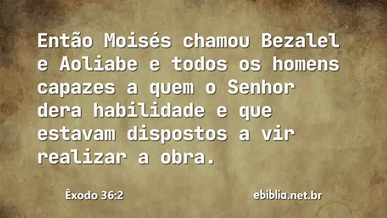 Êxodo 36:2