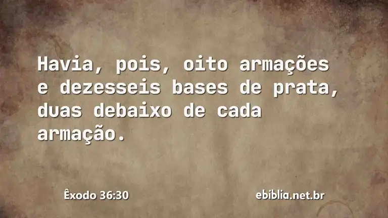 Êxodo 36:30