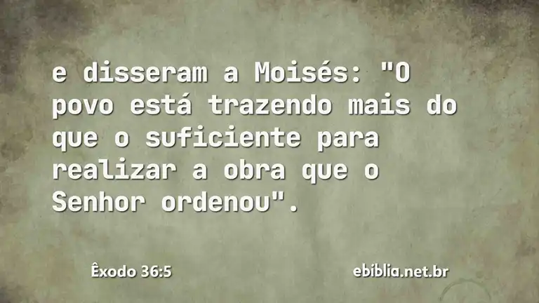 Êxodo 36:5