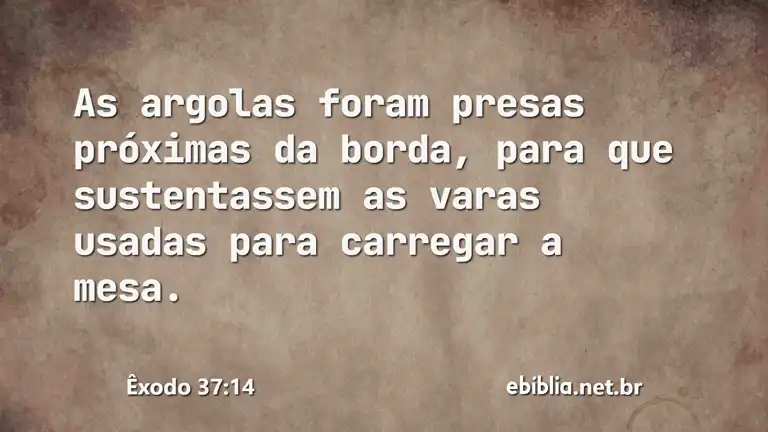 Êxodo 37:14