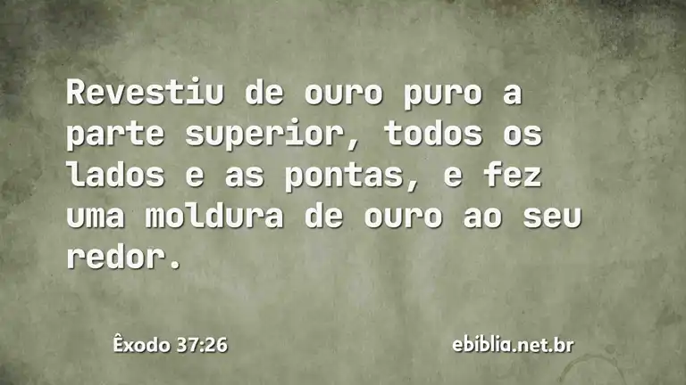 Êxodo 37:26