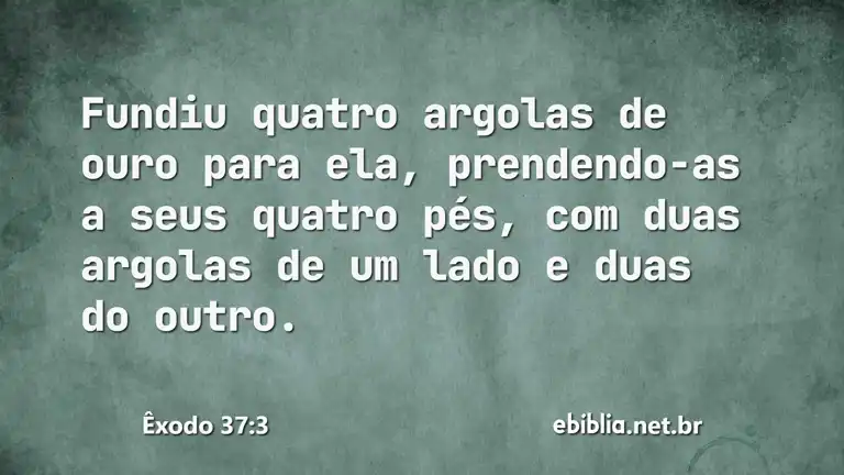 Êxodo 37:3