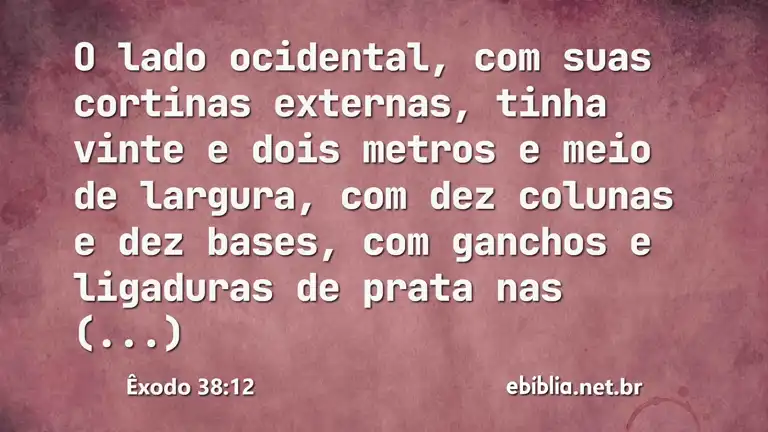 Êxodo 38:12